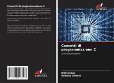 Bookcover of Concetti di programmazione C