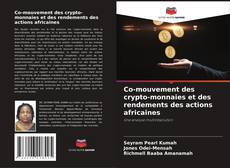 Capa do livro de Co-mouvement des crypto-monnaies et des rendements des actions africaines 