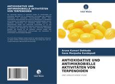 Portada del libro de ANTIOXIDATIVE UND ANTIMIKROBIELLE AKTIVITÄTEN VON TERPENOIDEN