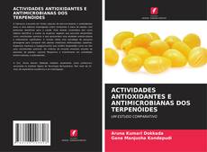 Bookcover of ACTIVIDADES ANTIOXIDANTES E ANTIMICROBIANAS DOS TERPENÓIDES