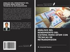 Buchcover von ANÁLISIS DEL RENDIMIENTO DEL SISTEMA MIMO-OFDM CON TÉCNICAS DE RETRANSMISIÓN