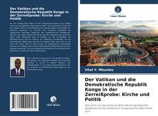 Portada del libro de Der Vatikan und die Demokratische Republik Kongo in der Zerreißprobe: Kirche und Politik