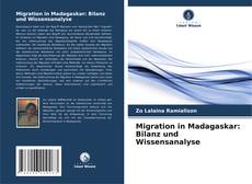 Portada del libro de Migration in Madagaskar: Bilanz und Wissensanalyse