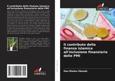 Buchcover von Il contributo della finanza islamica all'inclusione finanziaria delle PMI