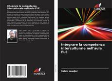 Buchcover von Integrare la competenza interculturale nell'aula FLE