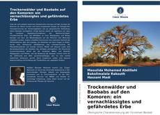 Portada del libro de Trockenwälder und Baobabs auf den Komoren: ein vernachlässigtes und gefährdetes Erbe