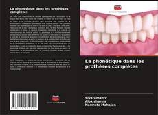 Buchcover von La phonétique dans les prothèses complètes