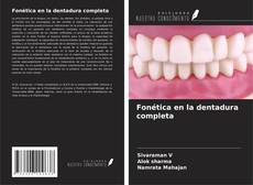 Fonética en la dentadura completa kitap kapağı