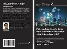 Buchcover von Mejora del rendimiento de las redes inalámbricas: Un estudio sobre la tecnología MIMO