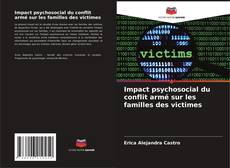 Portada del libro de Impact psychosocial du conflit armé sur les familles des victimes