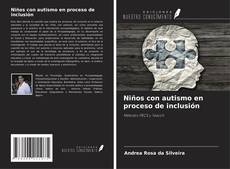 Couverture de Niños con autismo en proceso de inclusión