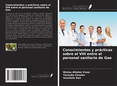 Bookcover of Conocimientos y prácticas sobre el VIH entre el personal sanitario de Gao