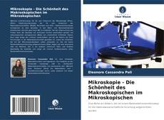 Portada del libro de Mikroskopie - Die Schönheit des Makroskopischen im Mikroskopischen