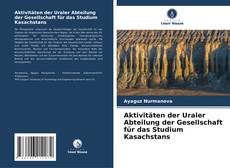 Portada del libro de Aktivitäten der Uraler Abteilung der Gesellschaft für das Studium Kasachstans