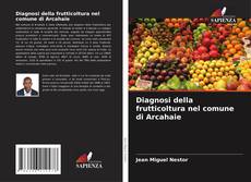 Bookcover of Diagnosi della frutticoltura nel comune di Arcahaie