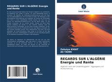 Capa do livro de REGARDS SUR L'ALGÉRIE Energie und Rente 