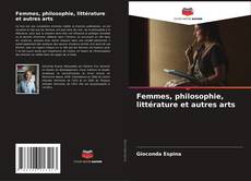 Buchcover von Femmes, philosophie, littérature et autres arts
