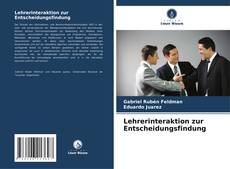 Portada del libro de Lehrerinteraktion zur Entscheidungsfindung