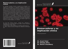 Bookcover of Biomarcadores y su implicación clínica