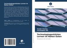 Buchcover von Technologiegestütztes Lernen im Nahen Osten