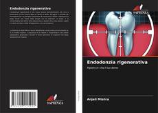 Portada del libro de Endodonzia rigenerativa