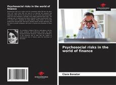 Couverture de Psychosocial risks in the world of finance