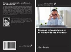 Couverture de Riesgos psicosociales en el mundo de las finanzas