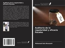 Auditoría de la regularidad y eficacia fiscales kitap kapağı