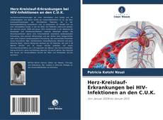 Herz-Kreislauf-Erkrankungen bei HIV-Infektionen an den C.U.K.的封面