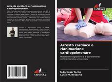 Bookcover of Arresto cardiaco e rianimazione cardiopolmonare