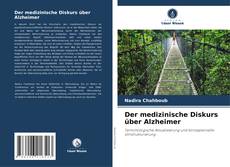 Portada del libro de Der medizinische Diskurs über Alzheimer