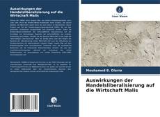 Portada del libro de Auswirkungen der Handelsliberalisierung auf die Wirtschaft Malis