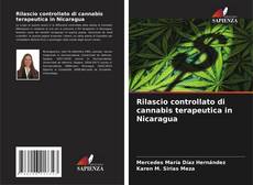Portada del libro de Rilascio controllato di cannabis terapeutica in Nicaragua