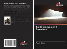 Bookcover of Guida pratica per il formatore