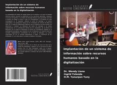 Implantación de un sistema de información sobre recursos humanos basado en la digitalización的封面