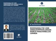 Portada del libro de BODENANALYSE UND ANBAUEMPFEHLUNGEN DURCH MASCHINELLES LERNEN