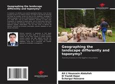 Capa do livro de Geographing the landscape differently and toponymy? 