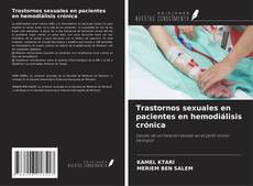 Trastornos sexuales en pacientes en hemodiálisis crónica kitap kapağı