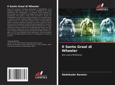 Bookcover of Il Santo Graal di Wheeler