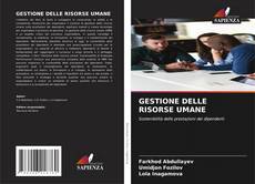 Bookcover of GESTIONE DELLE RISORSE UMANE