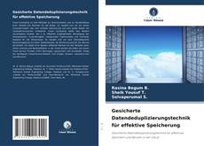 Portada del libro de Gesicherte Datendeduplizierungstechnik für effektive Speicherung