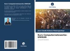 Portada del libro de Kurs Computernetzwerke-UNIKAN