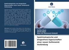 Portada del libro de Spektroskopische und drogenfreie Eigenschaften einer neuen Sulfonamid-Verbindung