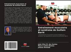 Entraînement musculaire et syndrome de Guillain Barré kitap kapağı