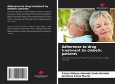 Capa do livro de Adherence to drug treatment by diabetic patients 
