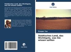 Portada del libro de Städtisches Land, das Wichtigste, was Sie wissen sollten