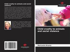 Buchcover von Child cruelty to animals and social violence