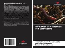 Bookcover of Production Of Californian Red Earthworms