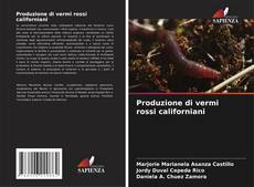 Capa do livro de Produzione di vermi rossi californiani 