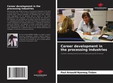 Bookcover of Career development in the processing industries